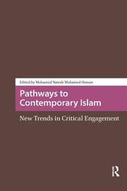 Pathways to Contemporary Islam: New Trends in Critical Engagement book cover