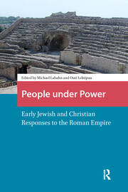 People under Power: Early Jewish and Christian Responses to the Roman Empire book cover