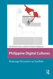 Philippine Digital Cultures: Brokerage Dynamics on YouTube book cover