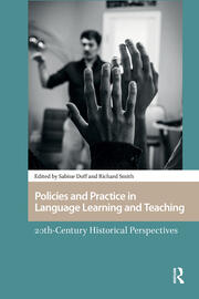 Policies and Practice in Language Learning and Teaching: 20th-century Historical Perspectives book cover