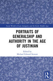 Portraits of Generalship and Authority in the Age of Justinian book cover