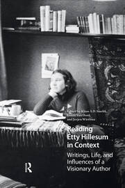 Reading Etty Hillesum in Context: Writings, Life, and Influences of a Visionary Author book cover