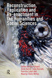 Reconstruction, Replication and Re-enactment in the Humanities and Social Sciences book cover