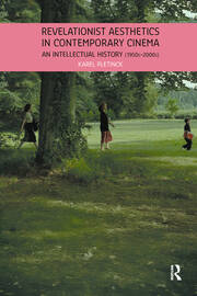 Revelationist Aesthetics in Contemporary Cinema: An Intellectual History (1950s–2000s) book cover
