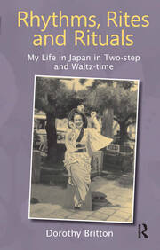 Rhythms, Rites and Rituals: My Life in Japan in Two-step and Waltz-time book cover