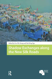 Shadow Exchanges along the New Silk Roads book cover