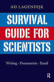 Survival Guide for Scientists: Writing - Presentation - Email book cover
