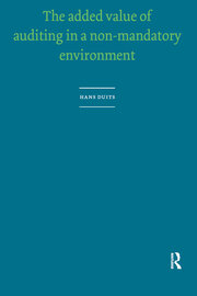The Added Value of Auditing in a Non-Mandatory Environment book cover