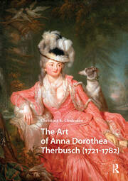 The Art of Anna Dorothea Therbusch (1721-1782) book cover