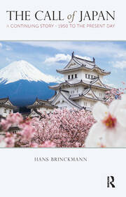 The Call of Japan: A Continuing Story-1950 to the Present Day book cover