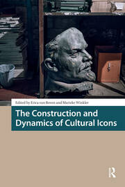 The Construction and Dynamics of Cultural Icons book cover