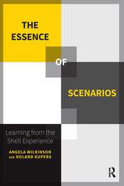 The Essence of Scenarios: Learning from the Shell Experience book cover