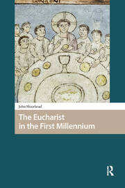 The Eucharist in the First Millennium book cover