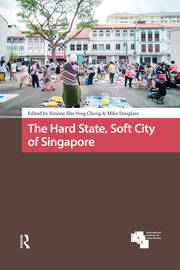 The Hard State, Soft City of Singapore book cover
