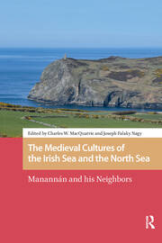 The Medieval Cultures of the Irish Sea and the North Sea: Manannán and his Neighbors book cover