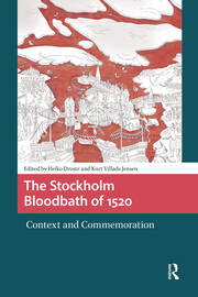 The Stockholm Bloodbath of 1520: Context and Commemoration book cover