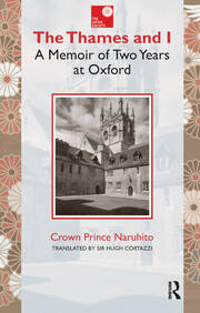 The Thames and I: A Memoir by Prince Naruhito of Two Years at Oxford book cover