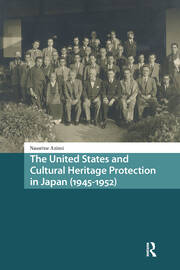 The United States and Cultural Heritage Protection in Japan (1945-1952) book cover