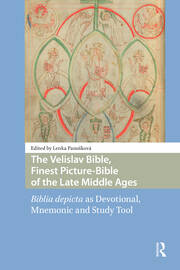 The Velislav Bible, Finest Picture-Bible of the Late Middle Ages: Biblia depicta as Devotional, Mnemonic and Study Tool book cover