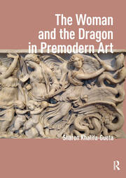 The Woman and the Dragon in Premodern Art book cover