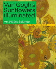 Van Gogh's Sunflowers Illuminated: Art Meets Science book cover
