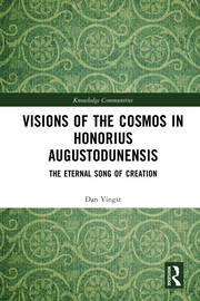 Visions of the Cosmos in Honorius Augustodunensis book cover