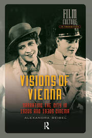 Visions of Vienna: Narrating the City in 1920s and 1930s Cinema book cover