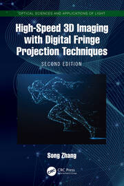High-Speed 3D Imaging with Digital Fringe Projection Techniques book cover