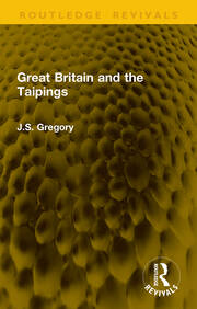 Great Britain and the Taipings book cover