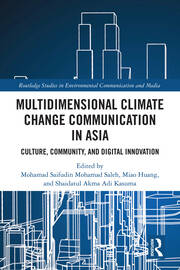 Multidimensional Climate Change Communication in Asia: Culture, Community, and Digital Innovation book cover