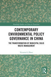 Contemporary Environmental Policy Governance in China: The Transformation of Municipal Solid Waste Management book cover