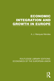 Economic Integration and Growth in Europe book cover