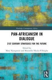 Pan-Africanism in Dialogue: 21st Century Strategies for the Future book cover