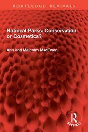National Parks: Conservation or Cosmetics? book cover