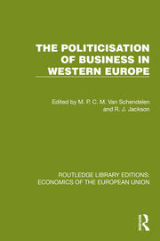 The Politicisation of Business in Western Europe book cover