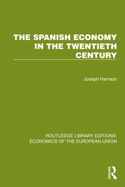 The Spanish Economy in the 20th Century book cover