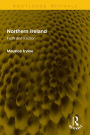 Northern Ireland: Faith and Faction book cover