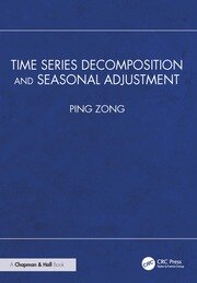 Time Series Decomposition and Seasonal Adjustment book cover