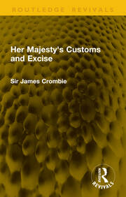 Her Majesty's Customs and Excise book cover