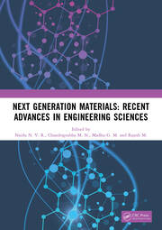 Next Generation Materials: Recent Advances in Engineering Sciences book cover