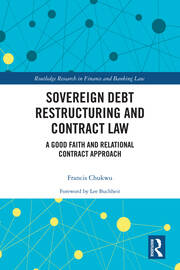 Sovereign Debt Restructuring and Contract Law: A Good Faith and Relational Contract Approach book cover
