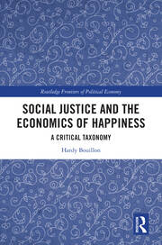Social Justice and the Economics of Happiness: A Critical Taxonomy book cover