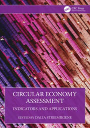 Circular Economy Assessment: Indicators and Applications book cover