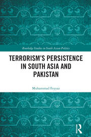 Terrorism’s Persistence in South Asia and Pakistan book cover