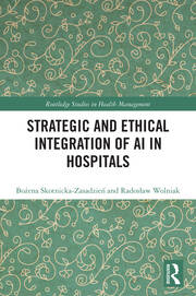 Strategic and Ethical Integration of AI in Hospitals book cover