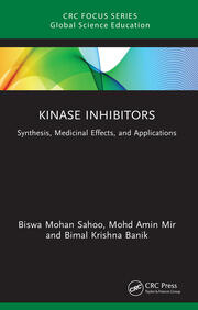 Kinase Inhibitors: Synthesis, Medicinal Effects, and Applications book cover