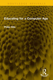 Educating for a Computer Age book cover