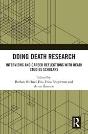 Doing Death Research: Interviews and Career Reflections with Death Studies Scholars book cover