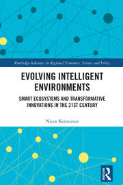 Evolving Intelligent Environments: Smart Ecosystems and Transformative Innovations in the 21st Century book cover