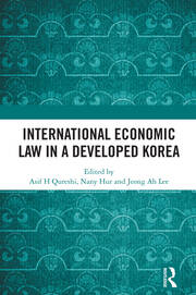 International Economic Law in a Developed Korea book cover